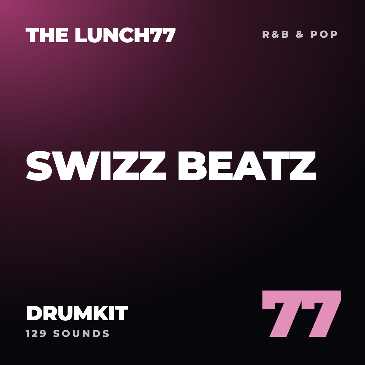 The Lunch77 Swizz Beatz Drumkit cover