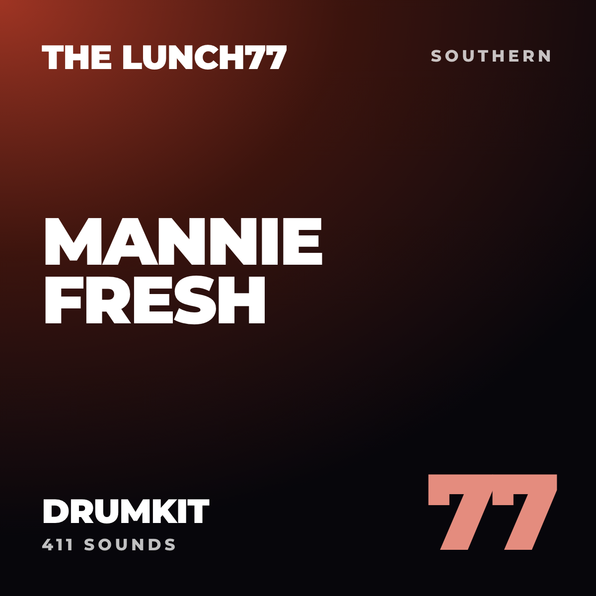 The Lunch77 Mannie Fresh Drumkit cover