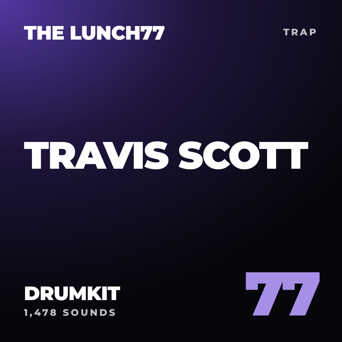 The Lunch77 Travis Scott Drumkit cover